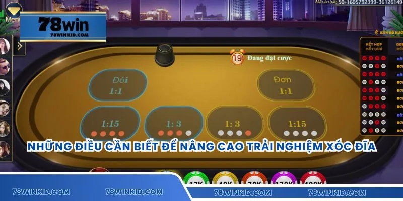 Những điều cần biết để nâng cao trải nghiệm xóc đĩa