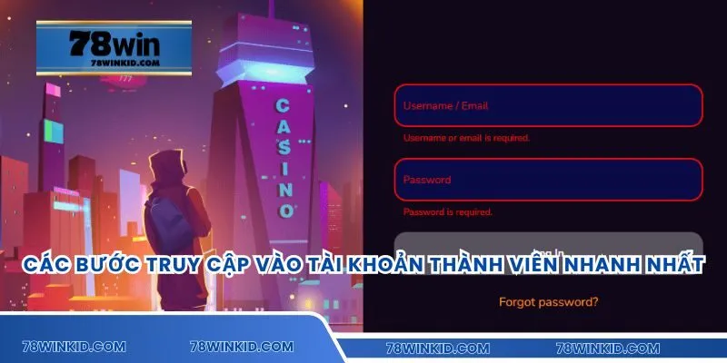 Các bước truy cập vào tài khoản thành viên nhanh nhất
