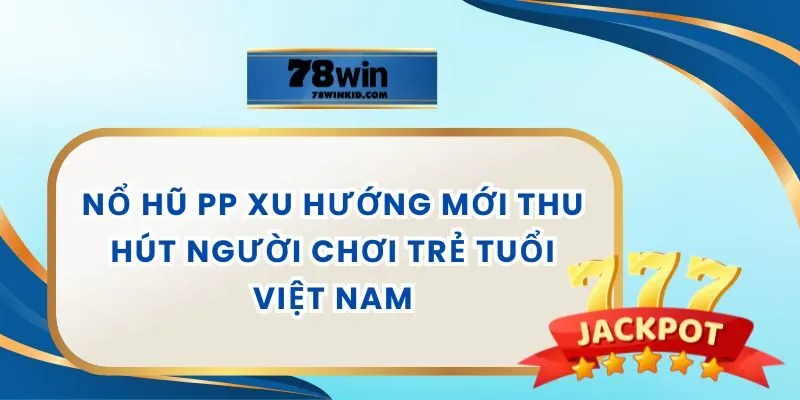 Nổ Hũ PP